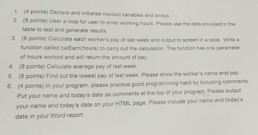 company we have 4 hourly workers. Their wage rate is $10. Their