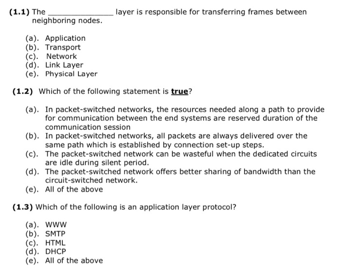  (1.1) The neighboring nodes. layer is responsible for transferring frames between
