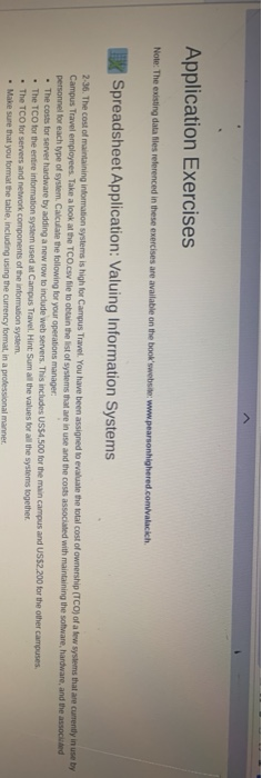  Create a spreadsheet using the data provided Application Exercises Note: The