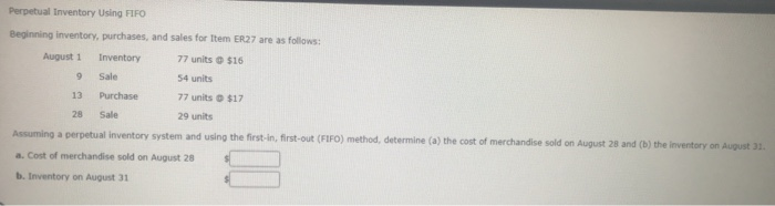  Perpetual Inventory Using FIFO Beginning inventory, purchases, and sales for Item