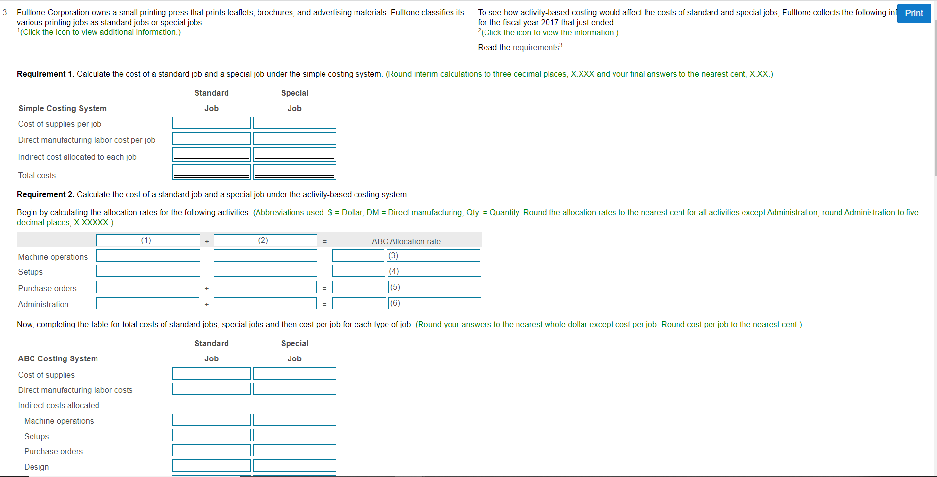 per job 5 Direct labor costs per job 6 Printing machine-hours per