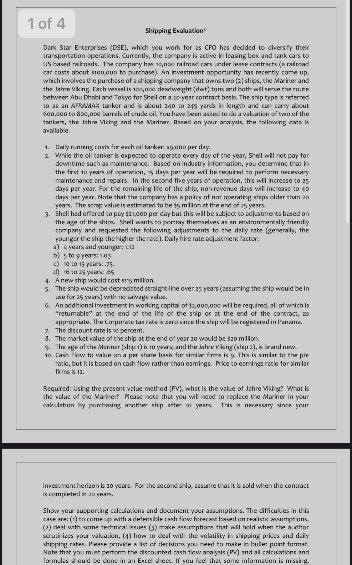  Shipping Evaluation Dark Star Enterprises (DSE), which you work for as