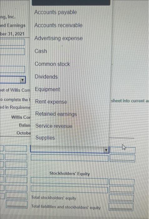 Cash (h Common stock Bal Equipment Requi Rent expense SelectRetainedearningsRevierompletetheincoinRequirement1 Service revenue