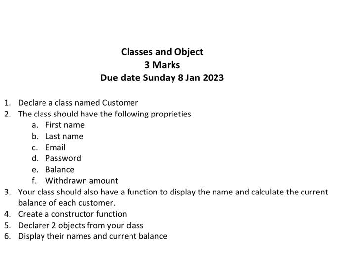  Classes and Object 3 Marks Due date Sunday 8 Jan 2023
