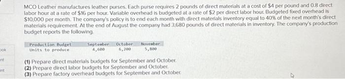  Prepare direct labor budgets for September and October. Note: Round "DL