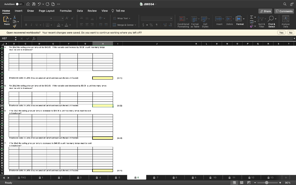 Find Select Filter Analyze Data V Open recovered workbooks? Your recent changes