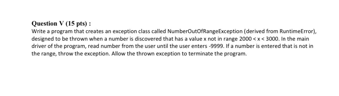  Question V (15 pts) : Write a program that creates an