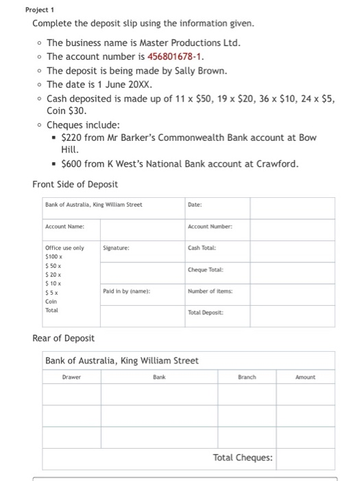  Project 1 Complete the deposit slip using the information given. The