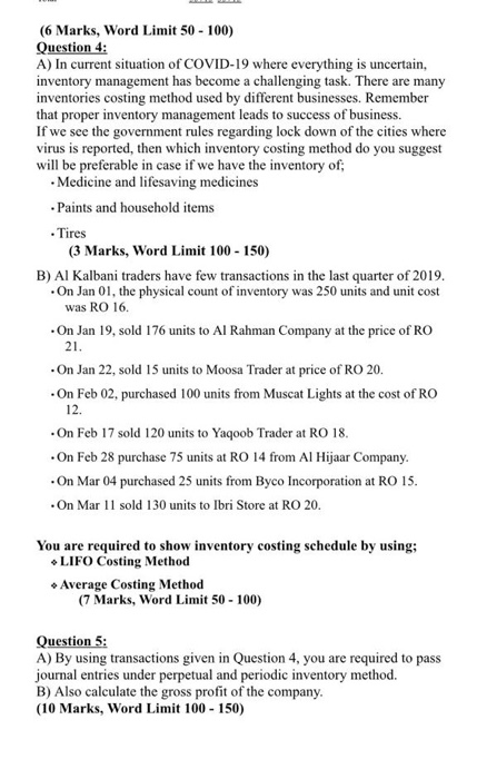  (6 Marks, Word Limit 50 - 100) Question 4: A) In