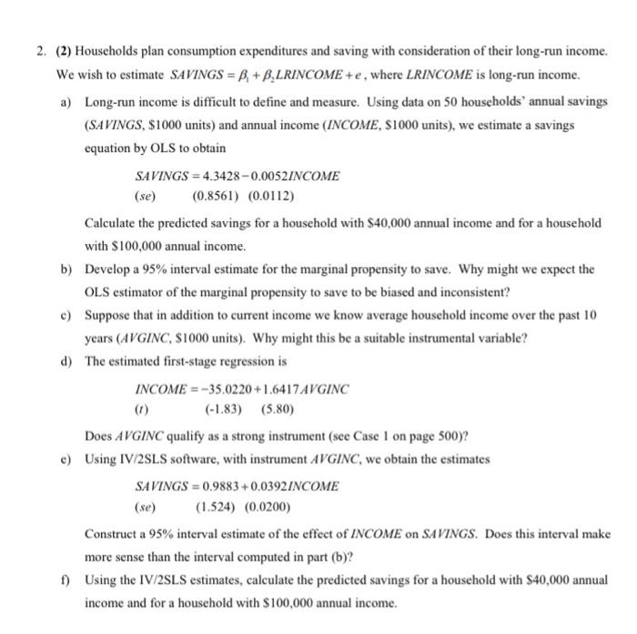  2. (2) Households plan consumption expenditures and saving with consideration of