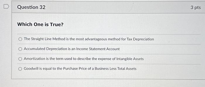  Which One is True? The Straight Line Method is the most