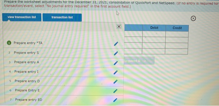 you. On January 1, 2020, QuickPort Company acquired 90 percent of the