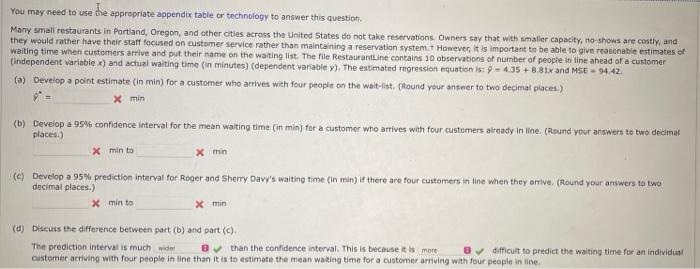  You may need to use the appropriate appendix table or technology