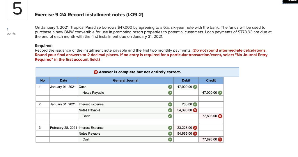  Exercise 9-2A Record installment notes (LO9-2) points On January 1, 2021,