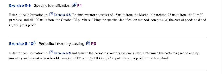 assigned to ending inventory and to cost of goods sold using (a)