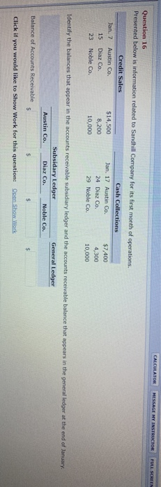  CALCULATOR MESSAGE HY INSTRUCTOR FULL SCREEN Question 16 Presented below is
