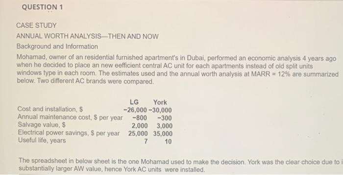  i need all answers please !! CASE STUDY ANNUAL WORTH ANALYSIS-THEN