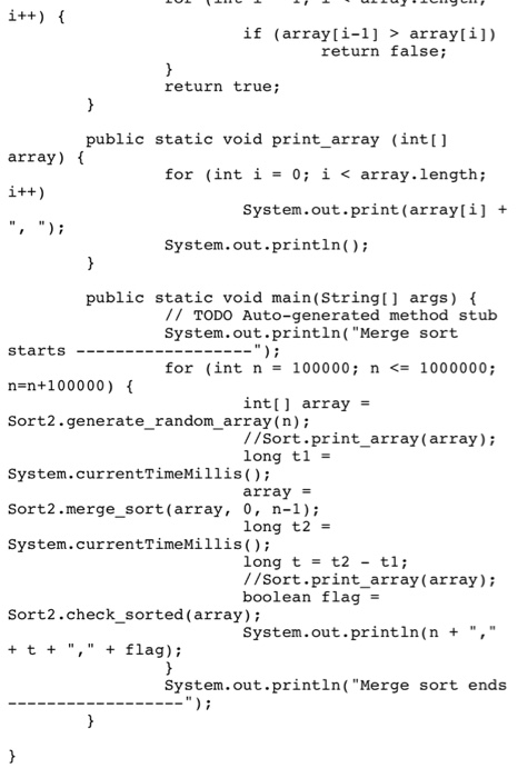 Task 1 (80 pts). Implement the Merge Sort algorithm as discussed in