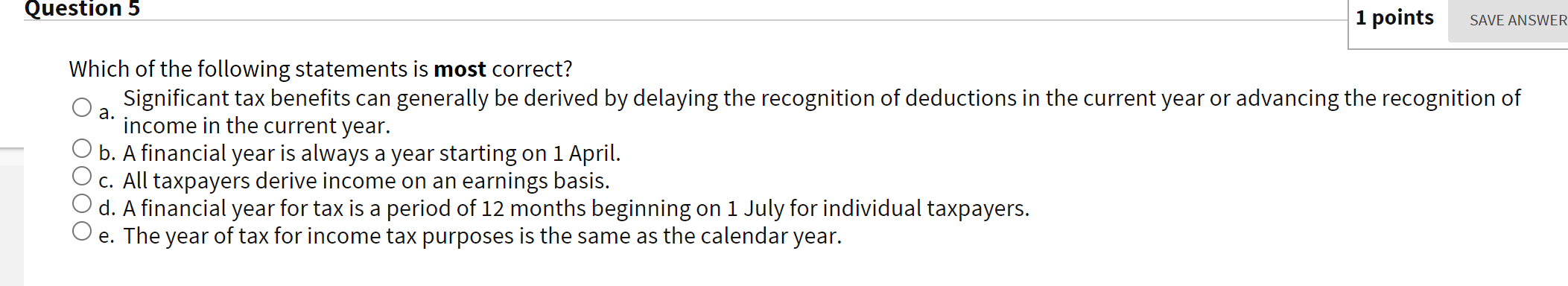  Question 5 1 points SAVE ANSWER a. Which of the following