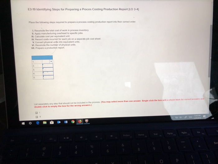  E3-19 Identifying Steps for Preparing a Proces Costing Production Report [LO