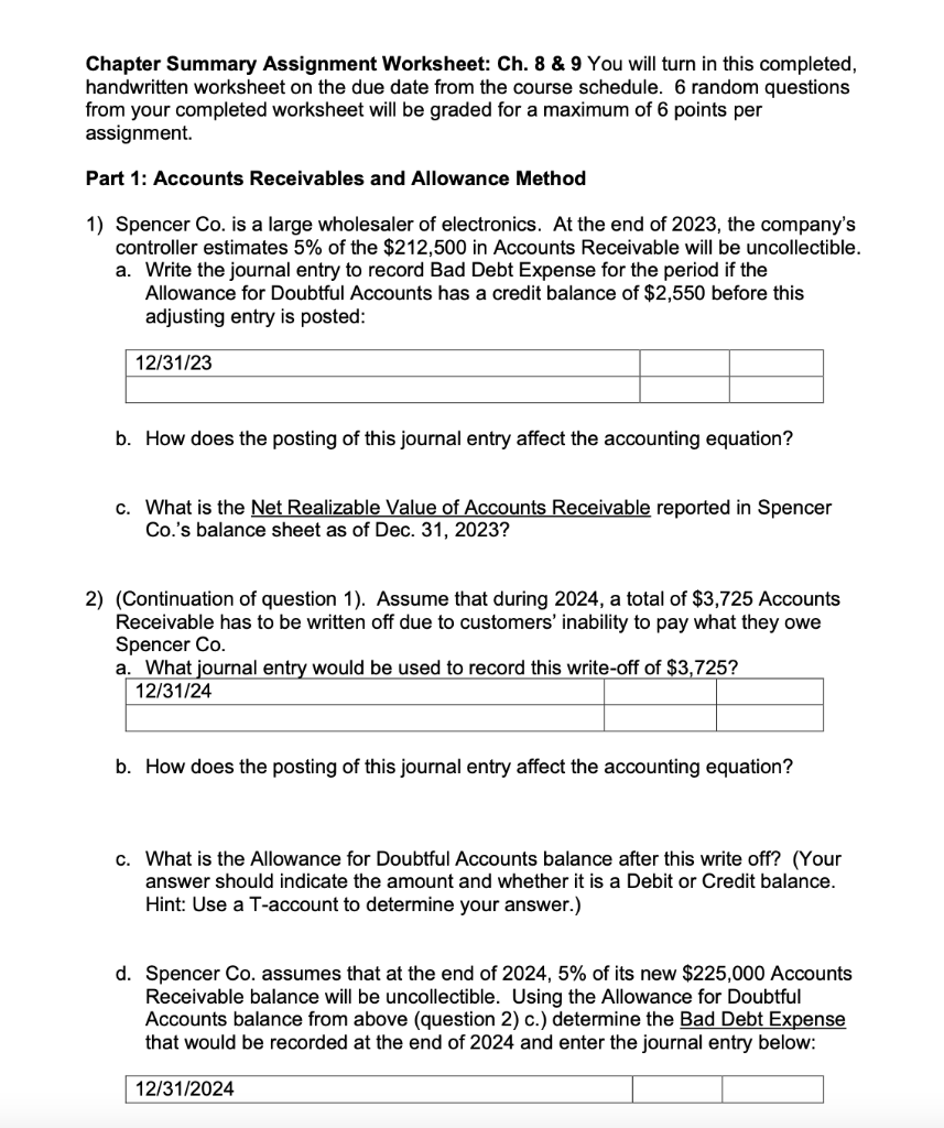  Chapter Summary Assignment Worksheet: Ch. 8 \& 9 You will turn