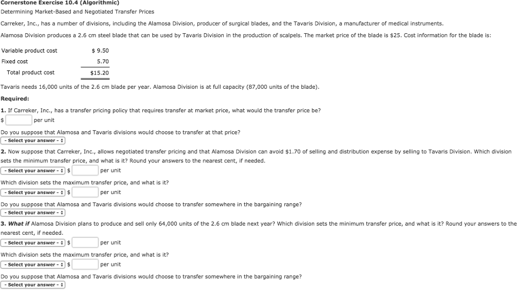  Cornerstone Exercise 10.4 (Algorithmic) Determining Market-Based and Negotiated Transfer Prices Carreker,