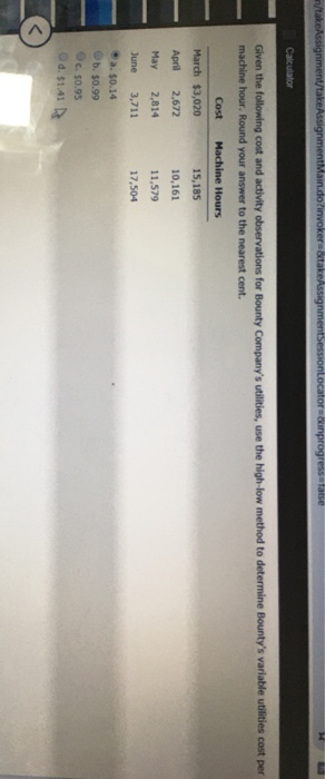  /takeAssignment/takeAssignment Main.dolinvokers takeAssignment SessionLocator p rogresswfalse Calculator Given the following cost