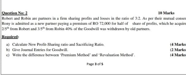  Question No:2 10 Marks Robert and Robin are partners in a