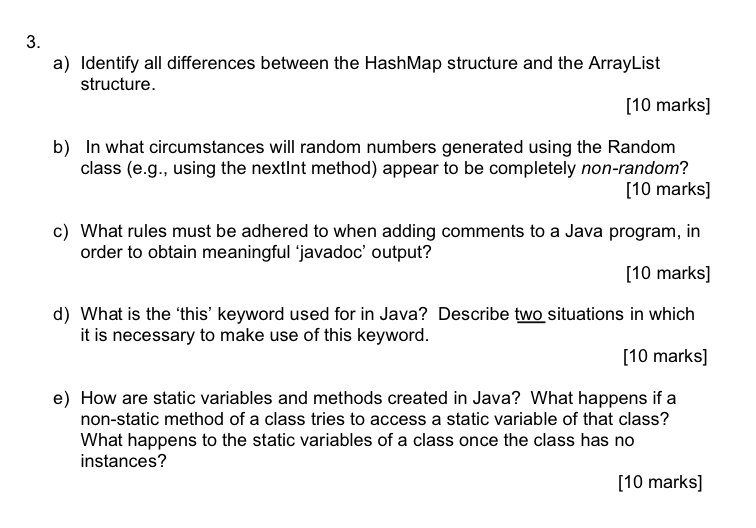 3. a) Identify all differences between the HashMap structure and the