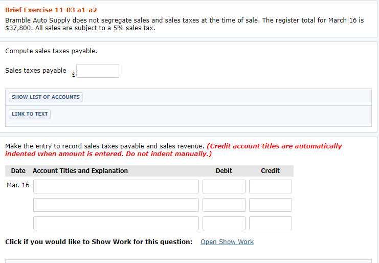  Brief Exercise 11-03 al-a2 Bramble Auto Supply does not segregate sales
