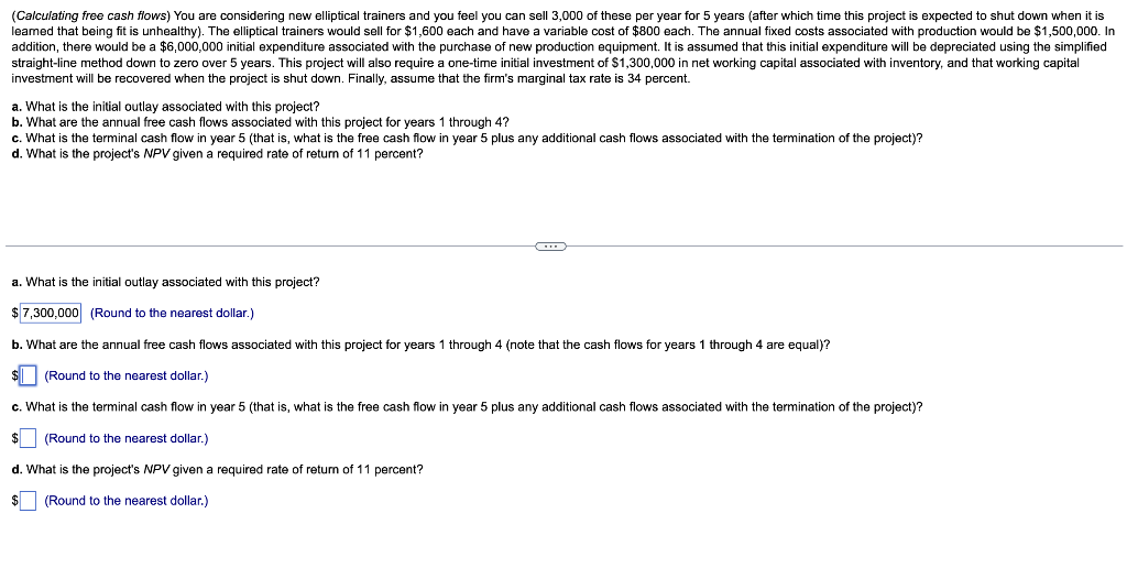 Please help with b, c, and d (Calculating free cash flows) You