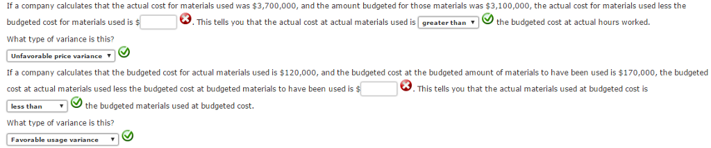 the cost of materials or the amount of materials used for actual