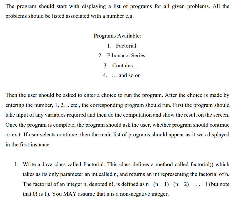 The program should start with displaying a list of programs for