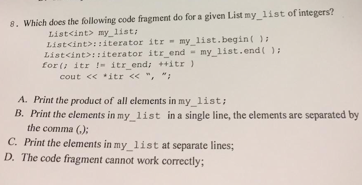  1S 8. Which does the following code fragment do for a