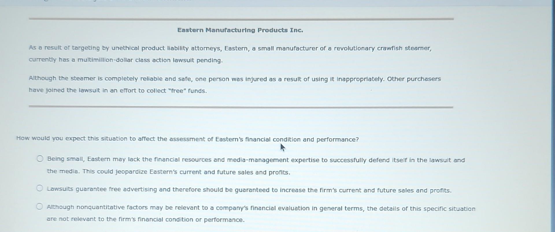 your understanding, a company with one key product is considered to be