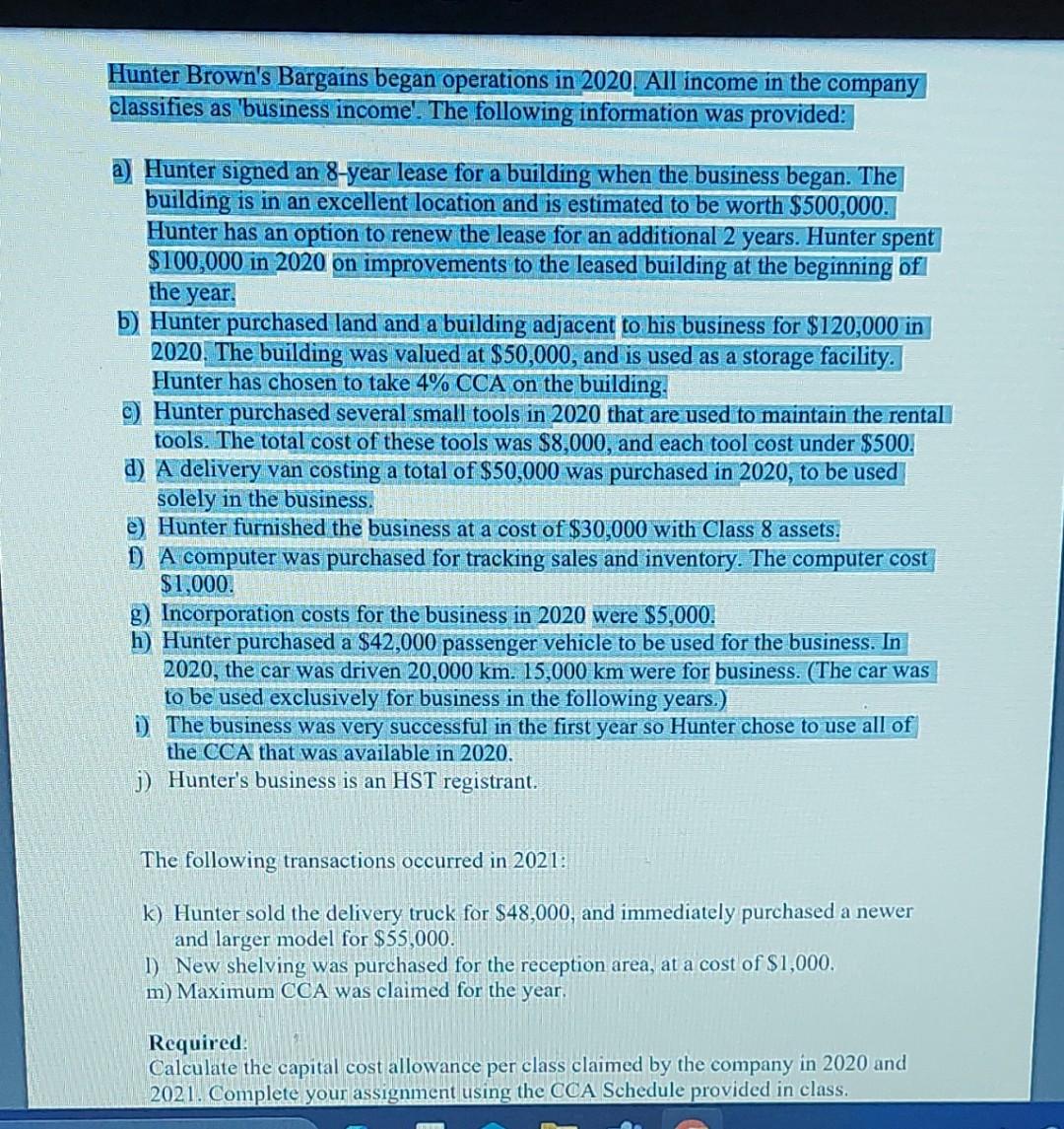 please answer this it's an CCA question. Hunter Brown's Bargains began