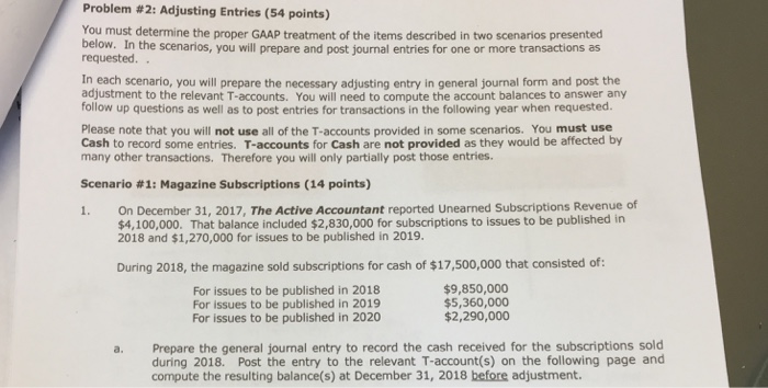  Part A: Part B: Problem #2: Adjusting Entries (54 points) You