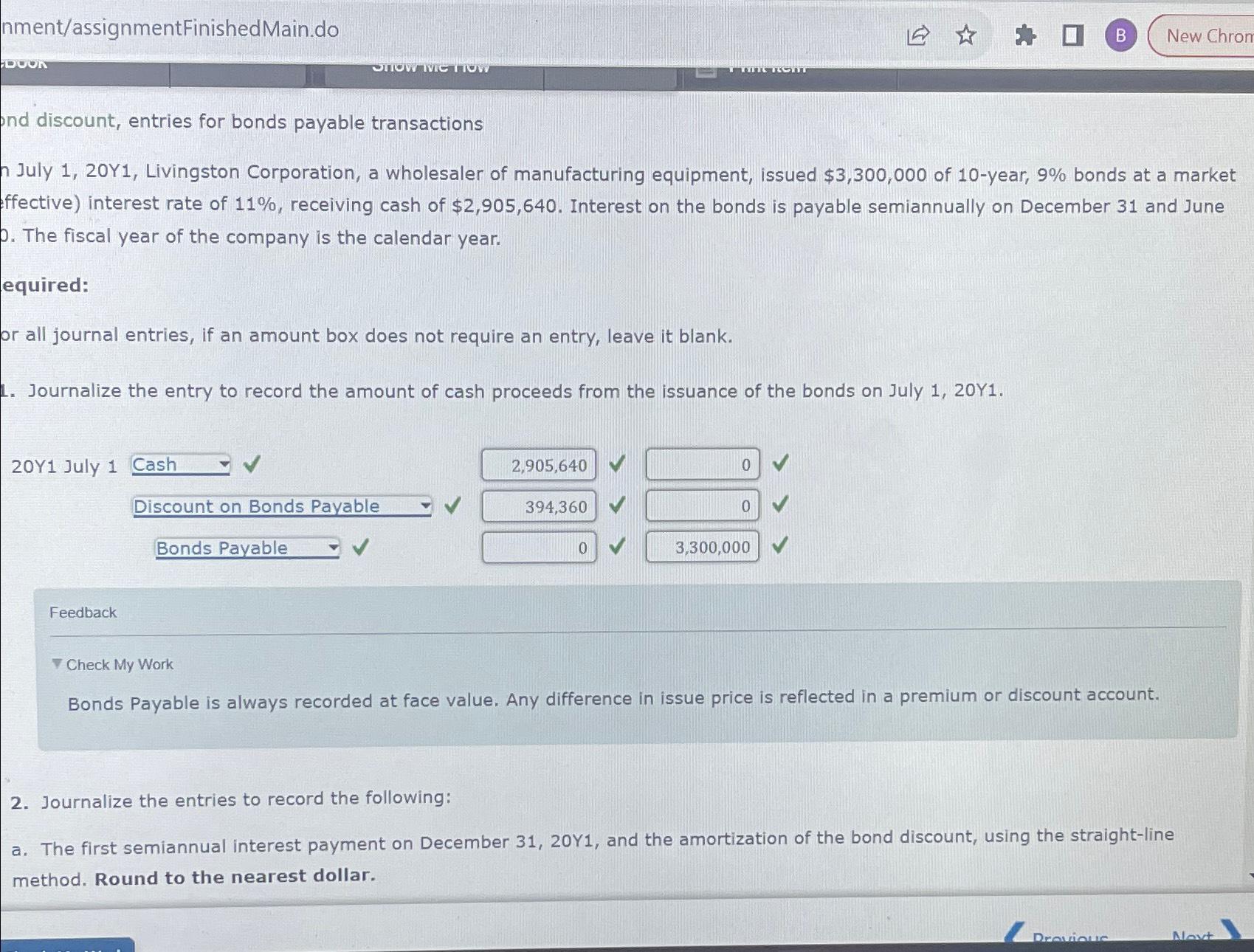  nment/assignmentFinishedMain.do discount, entries for bonds payable transactions July 1,20Y1, Livingston Corporation,