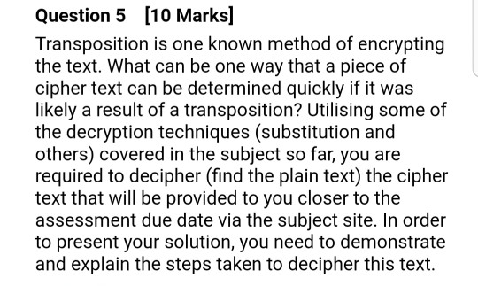 Question is given in first picture and cipher text is given