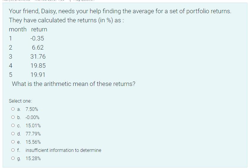  Your friend, Daisy, needs your help finding the average for a