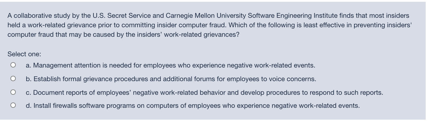  A collaborative study by the U.S. Secret Service and Carnegie Mellon