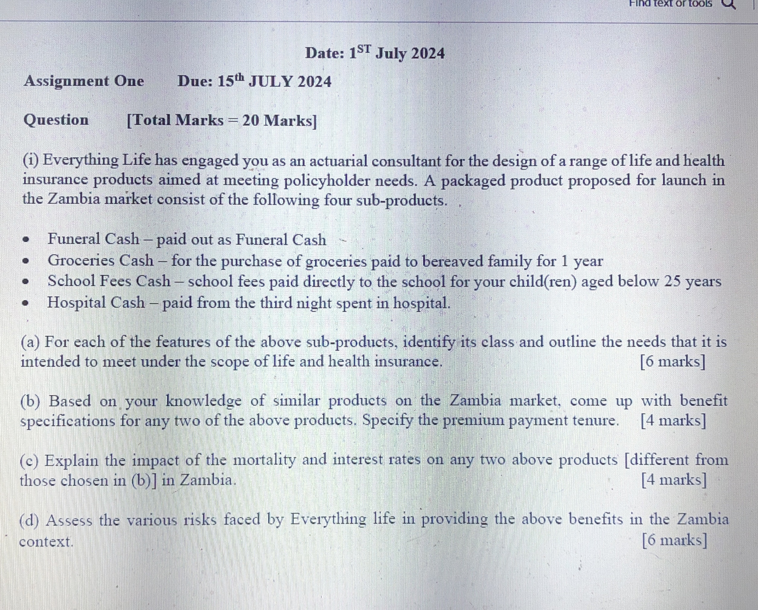  Find text or tools Date: 1ST July 2024 Assignment One Due: