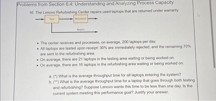  Problems from Section 6.4: Understanding and Analyzing Process Capacity 16. The