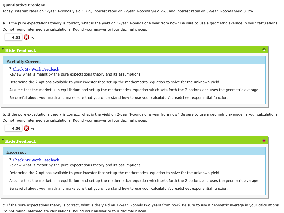  Quantitative Problem: Today, interest rates on 1 -year T-bonds yield 1.7%,