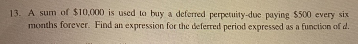  d is a disccount functionand this is an annuity 13. A