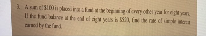 sum of $10,000 is used to buy a deferred perpetuity-due paying $500