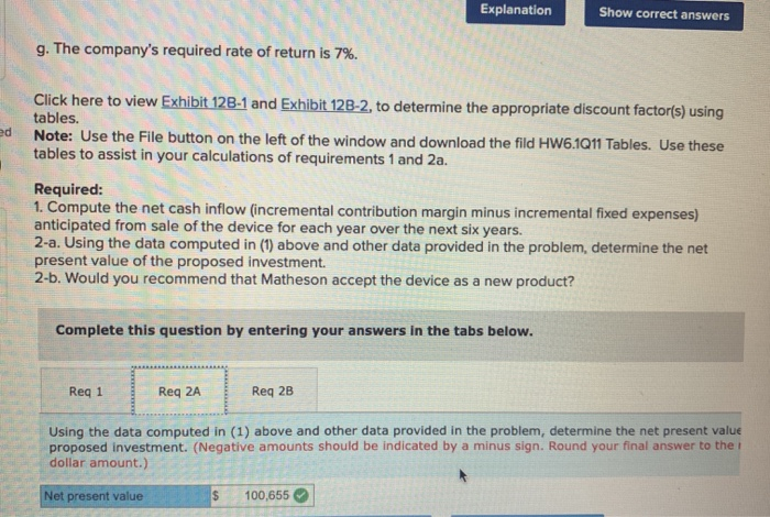 was positive and Matheson should accept the device as a new product.