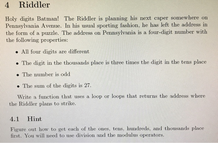  Please use PYTHON to solve. Thank you! 4 Riddler Holy digits