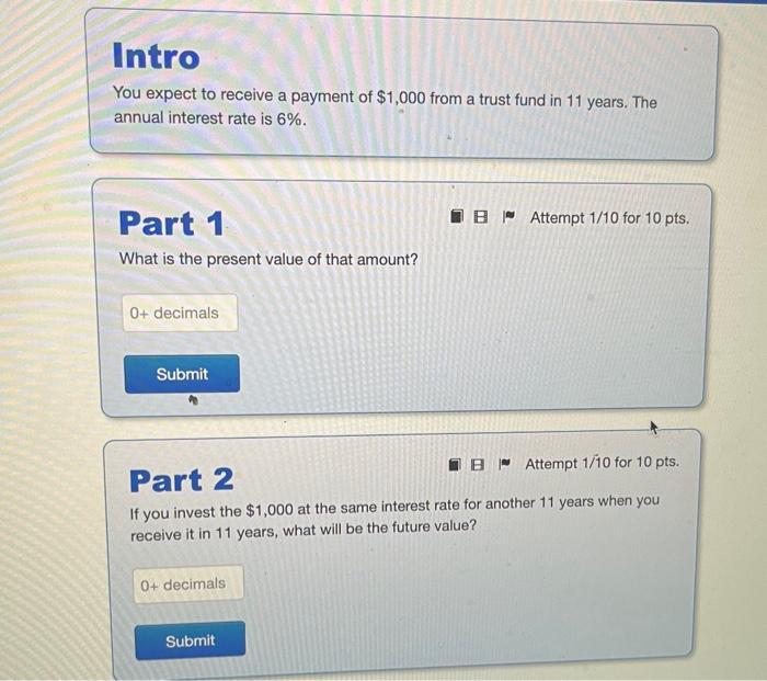 I need help solving this problem Intro You expect to receive a