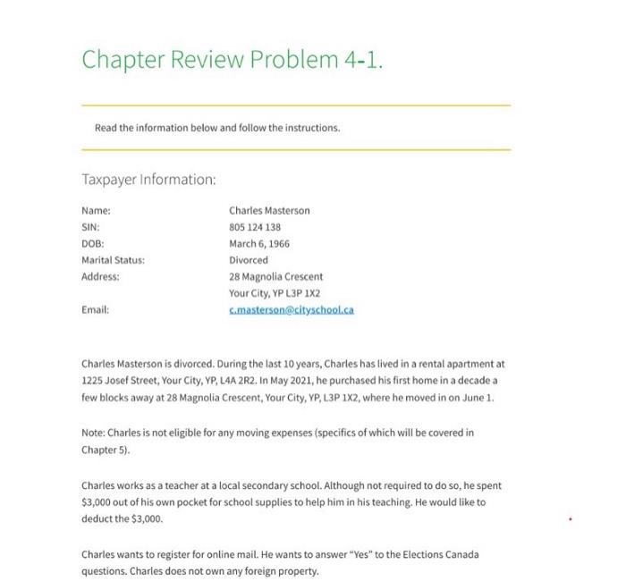  Chapter Review Problem 4-1. Read the information below and follow the